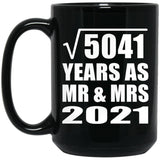 71st Anniversary Square Root of 5041 Years As Mr & Mrs 2021 - 15oz Coffee Mug Black