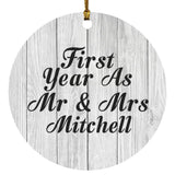 First Year As Mr & Mrs Mitchell - Circle Ornament F