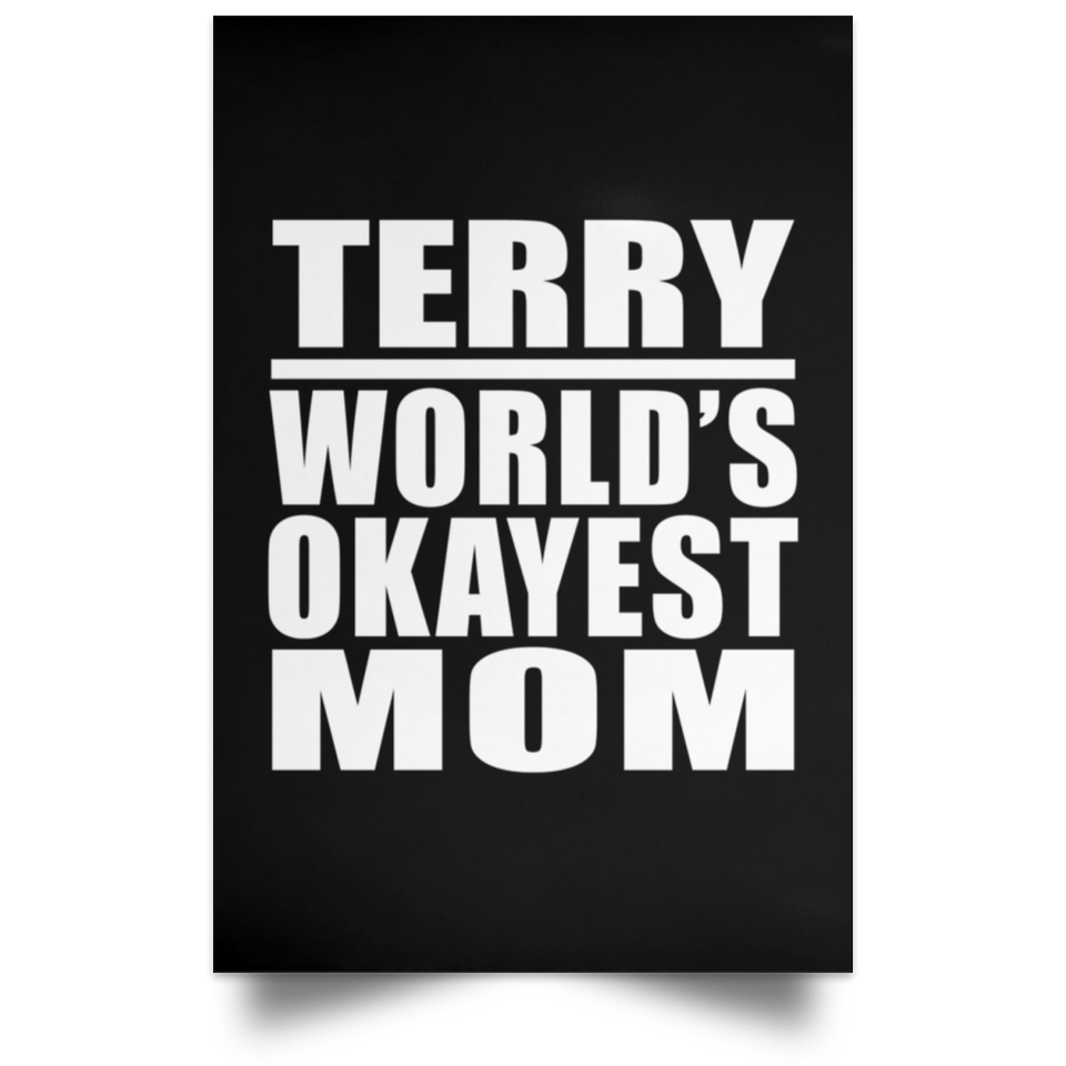 Terry World's Okayest Mom - Poster Portrait