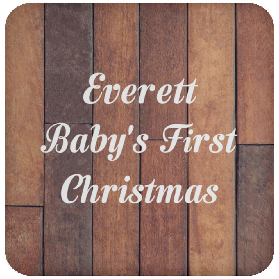 Everett Baby's First Christmas - Drink Coaster E