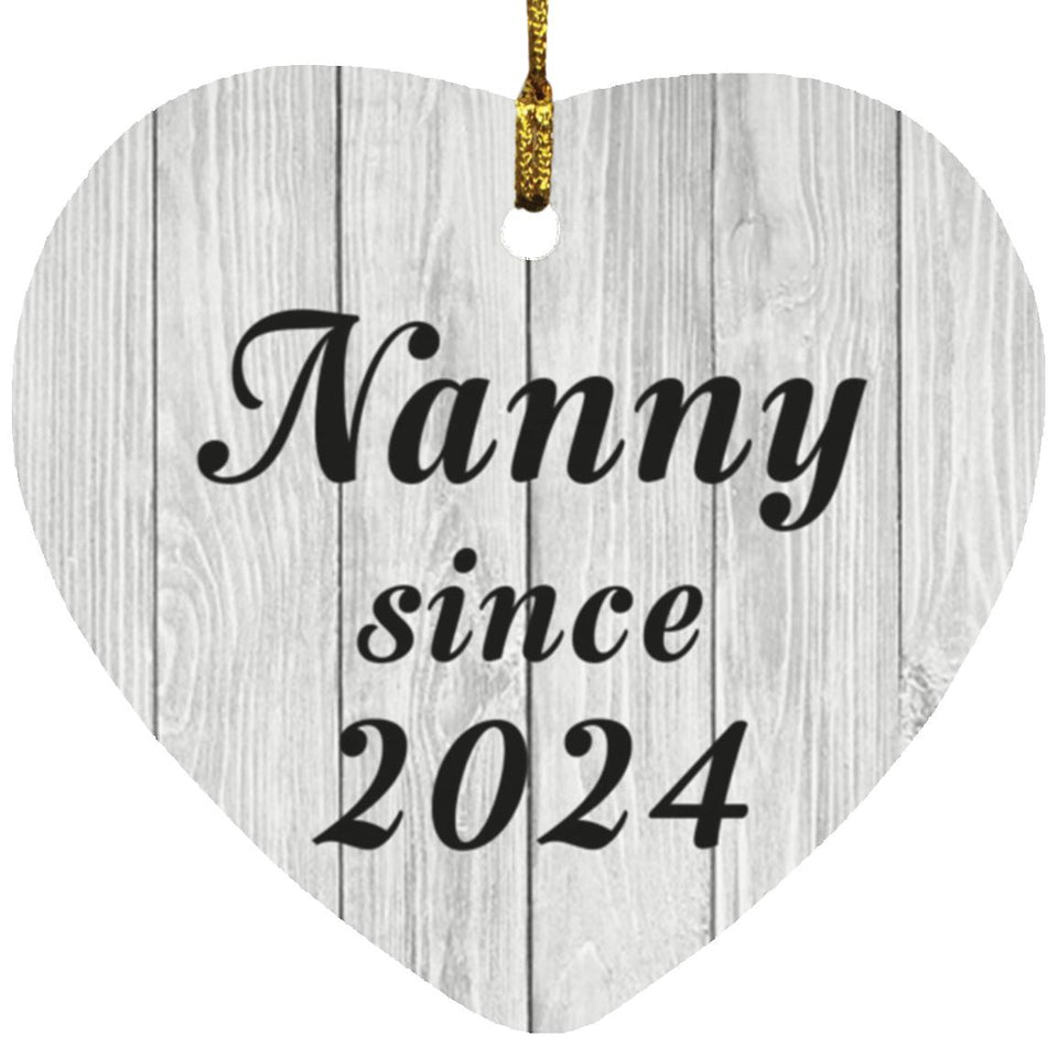 Nanny Since 2024 - Heart Ornament F