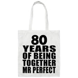 80th Anniversary 80 Years Of Being Mr Perfect - Tote Bag White