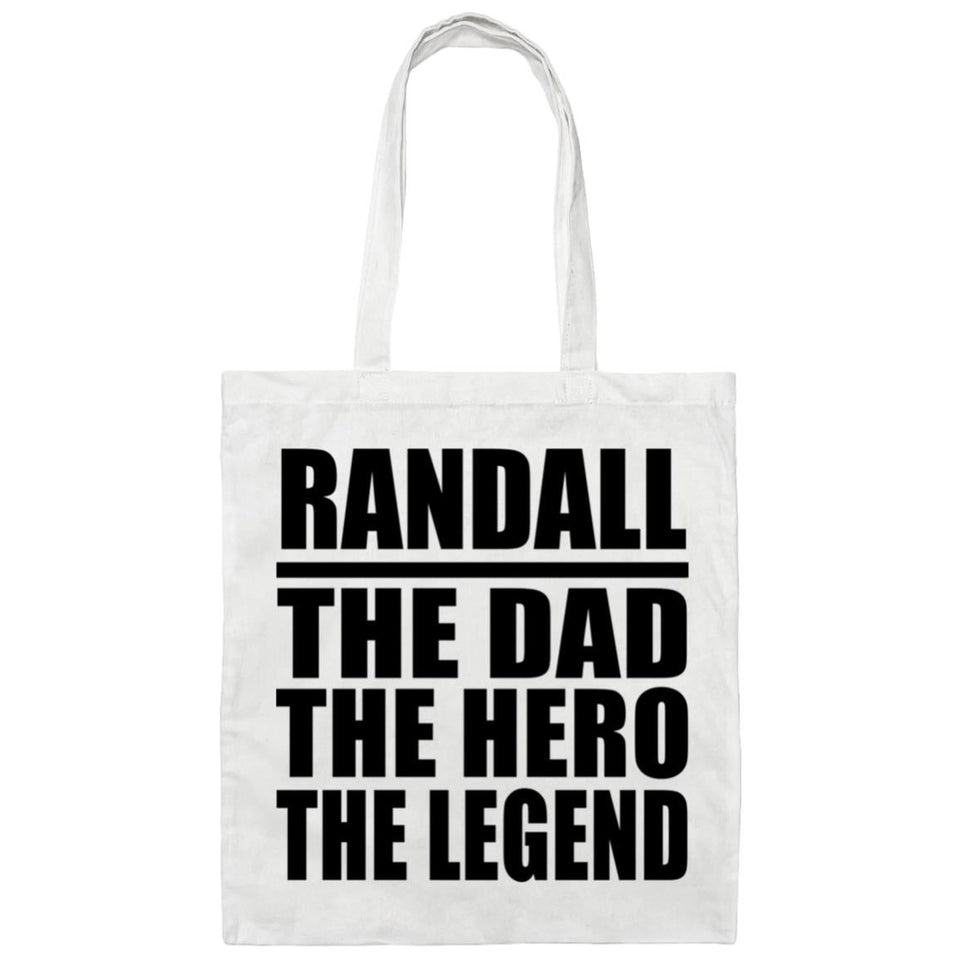 Randall The Dad The Hero The Legend - Tote Bag White