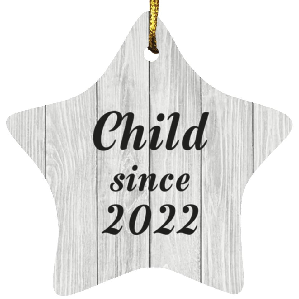Child Since 2022 - Star Ornament F