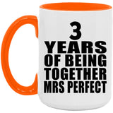 3rd Anniversary 3 Years Of Being Mrs Perfect - 15oz Accent Mug Orange