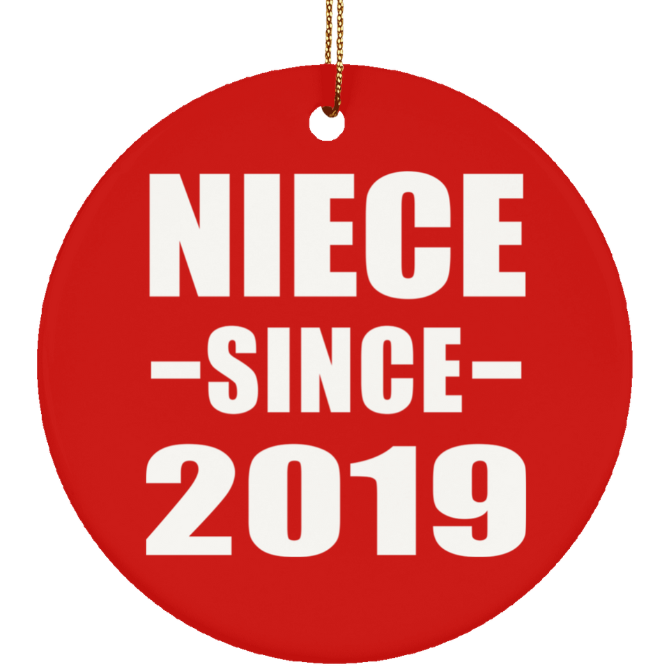 Niece Since 2019 - Circle Ornament