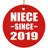 Niece Since 2019 - Circle Ornament