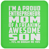 Proud Entrepreneur Mom Of Awesome Son - Drink Coaster