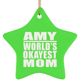 Amy World's Okayest Mom - Star Ornament