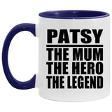 Patsy The Mum The Hero The Legend - 11oz Accent Mug Purple