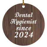 Dental Hygienist Since 2024 - Circle Ornament D