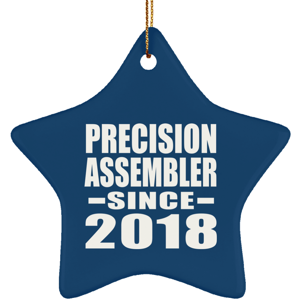 Precision Assembler Since 2018 - Star Ornament