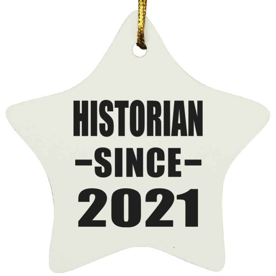 Historian Since 2021 - Star Ornament