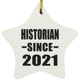 Historian Since 2021 - Star Ornament