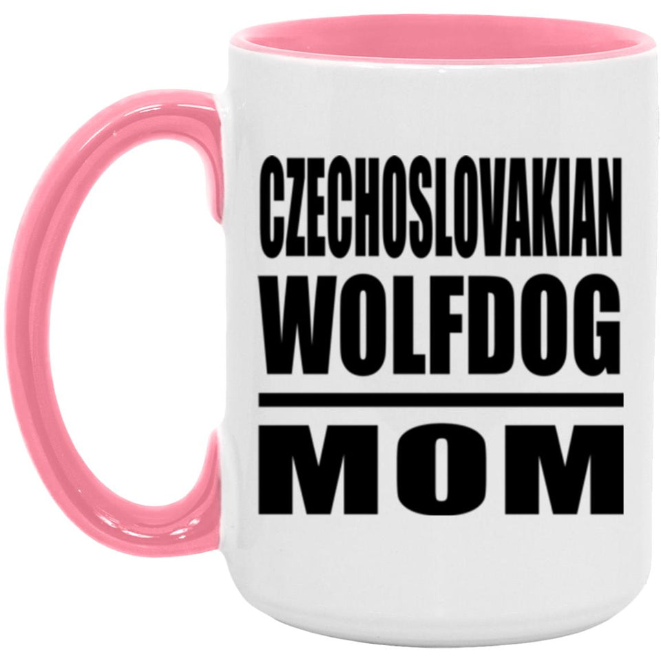 Czechoslovakian Wolfdog Mom - 15oz Accent Mug Pink