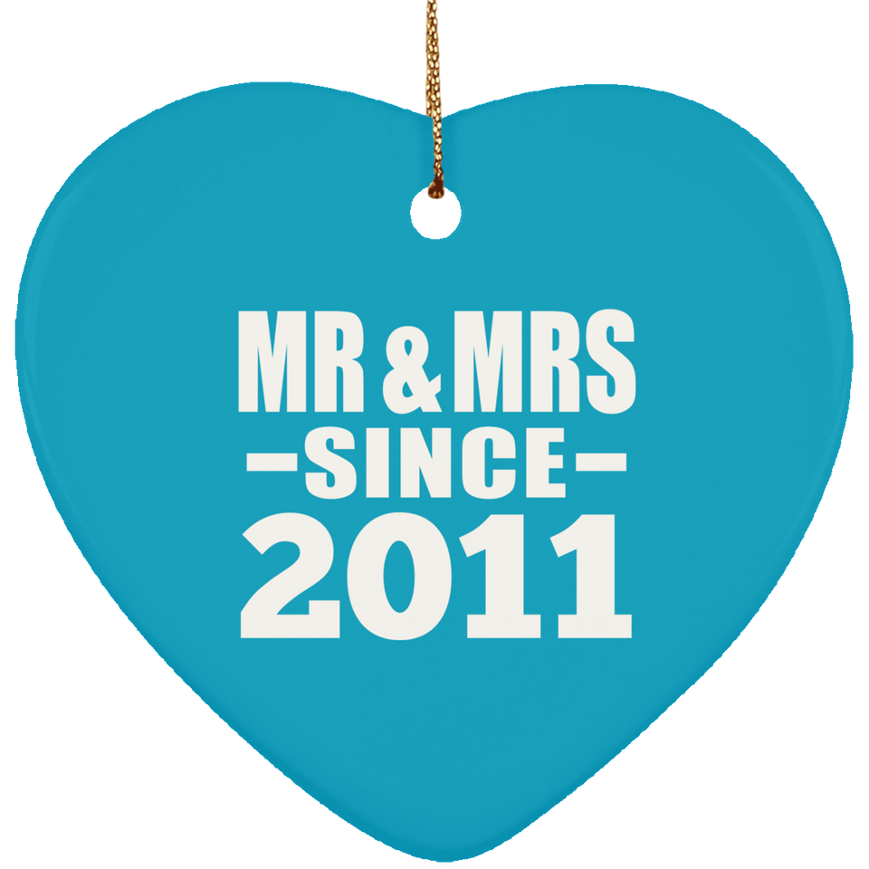 13th Anniversary Mr & Mrs Since 2011 - Heart Ornament