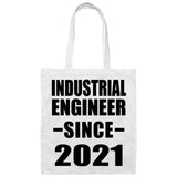 Industrial Engineer Since 2021 - Tote Bag White