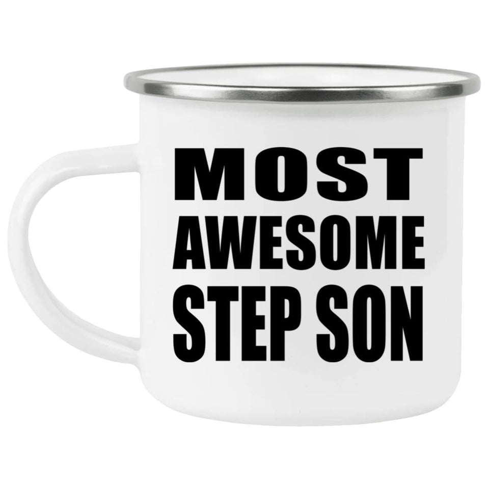 Most Awesome Step Son - 12oz Camping Mug