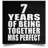 7th Anniversary 7 Years Of Being Mrs Perfect - Poster Square