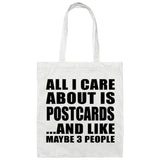 All I Care About Is Postcards - Tote Bag White