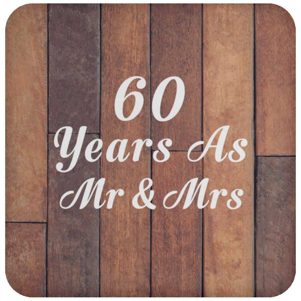 60th Anniversary 60 Years As Mr & Mrs - Drink Coaster E