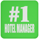 Number One #1 Hotel Manager - Drink Coaster
