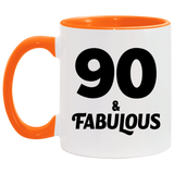 90th Birthday 90 & Fabulous - 11oz Accent Mug Orange