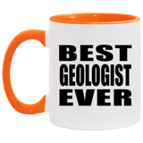 Best Geologist Ever - 11oz Accent Mug Orange