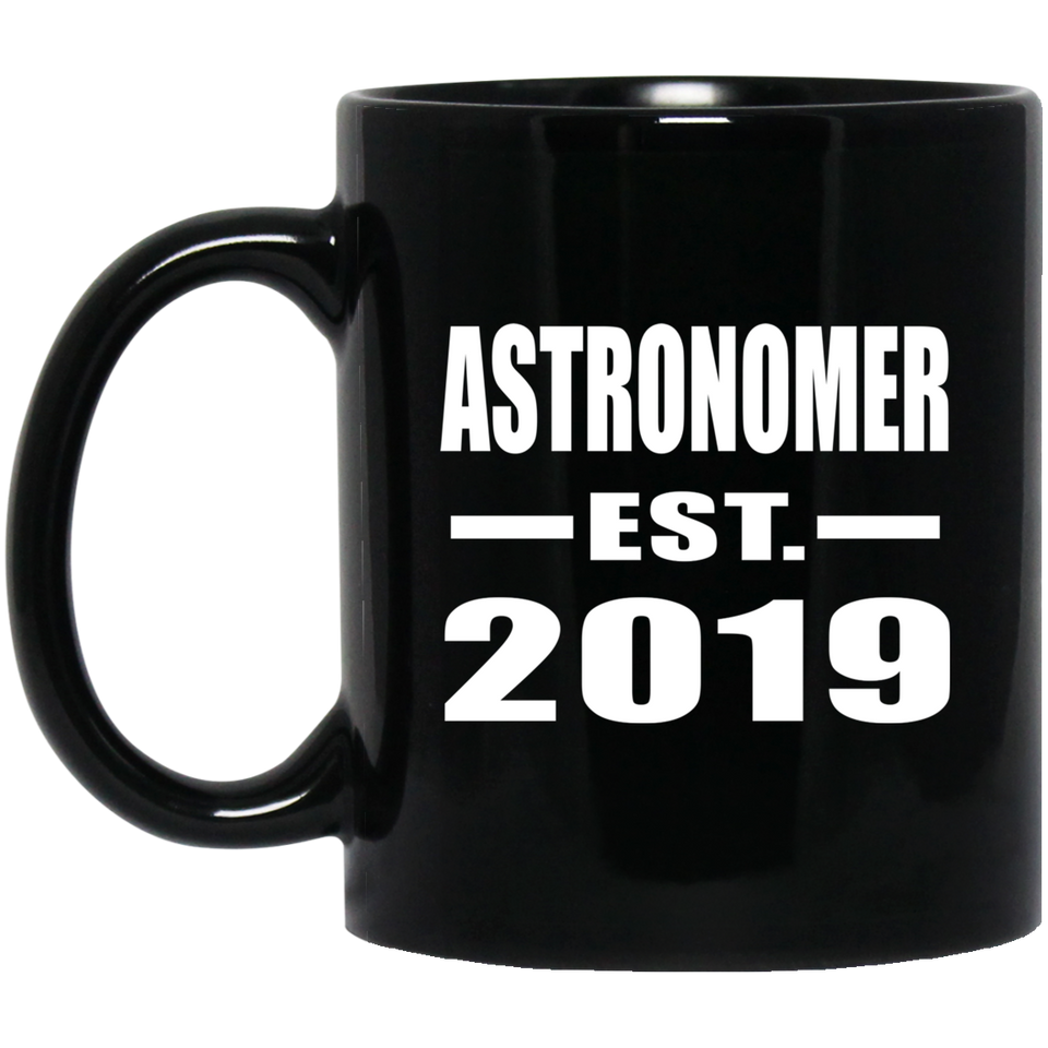 Astronomer Established EST. 2019 - 11oz Coffee Mug Black