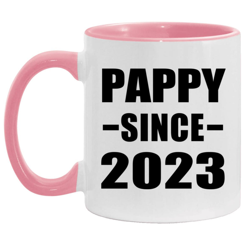 Pappy Since 2023 - 11oz Accent Mug Pink
