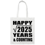 Happy 45th Anniversary Square Root of 2025 Years & Counting - Tote Bag White