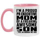 Proud Pr Executive Mom Of Awesome Son - 11oz Accent Mug Pink