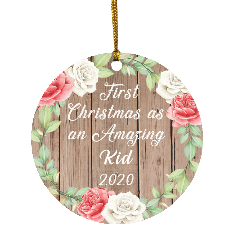 First Christmas As an Amazing Kid 2020 - Circle Ornament B