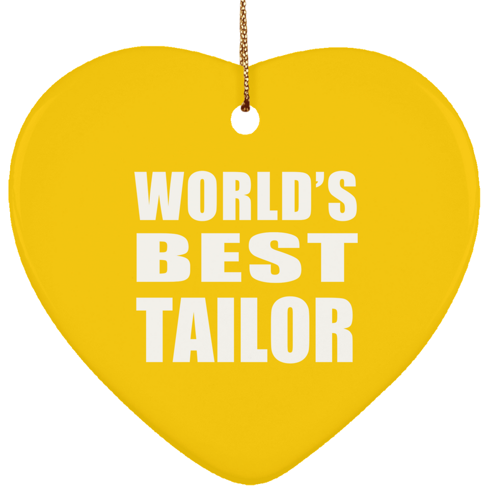 World's Best Tailor - Heart Ornament