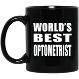 World's Best Optometrist - 11 Oz Coffee Mug Black