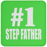 Number One #1 Step Father - Drink Coaster