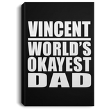 Vincent World's Okayest Dad - Canvas Portrait