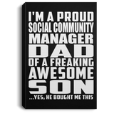 Proud Social Community Manager Dad Of Awesome Son - Canvas Portrait