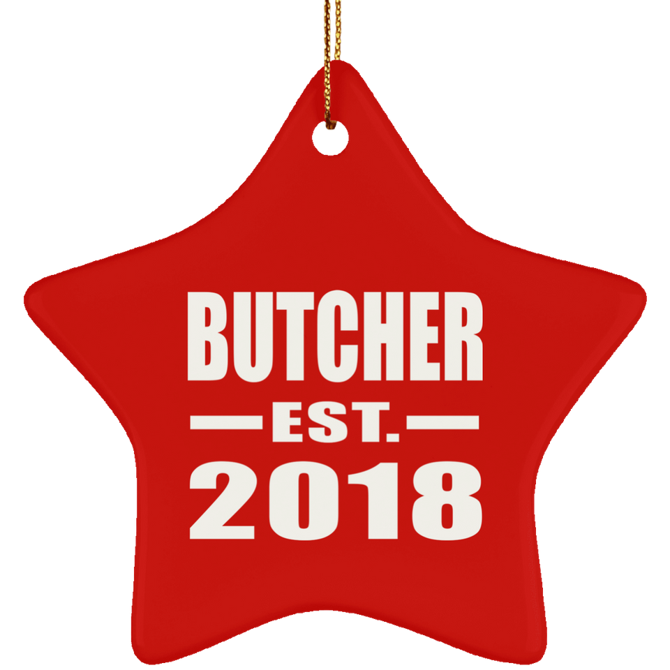 Butcher Established EST. 2018 - Star Ornament