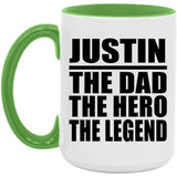 Justin The Dad The Hero The Legend - 15oz Accent Mug Green