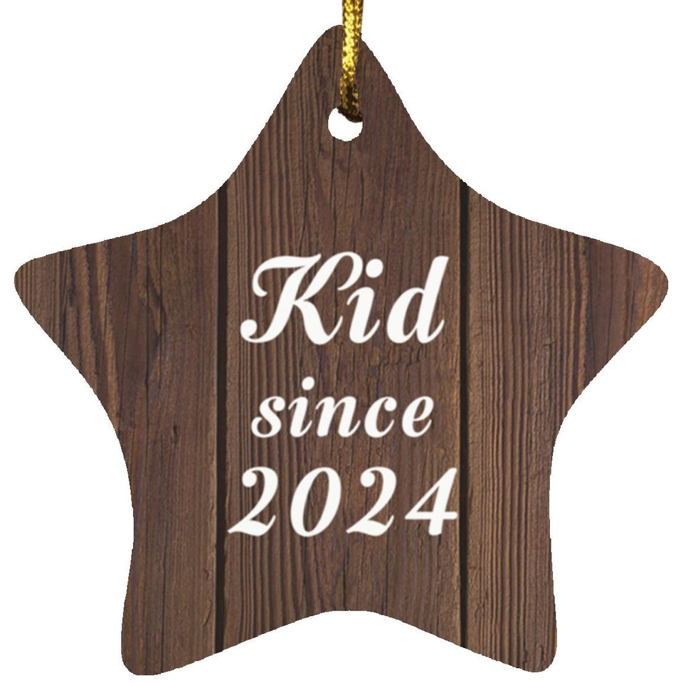 Kid Since 2024 - Star Ornament D
