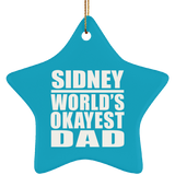 Sidney World's Okayest Dad - Star Ornament