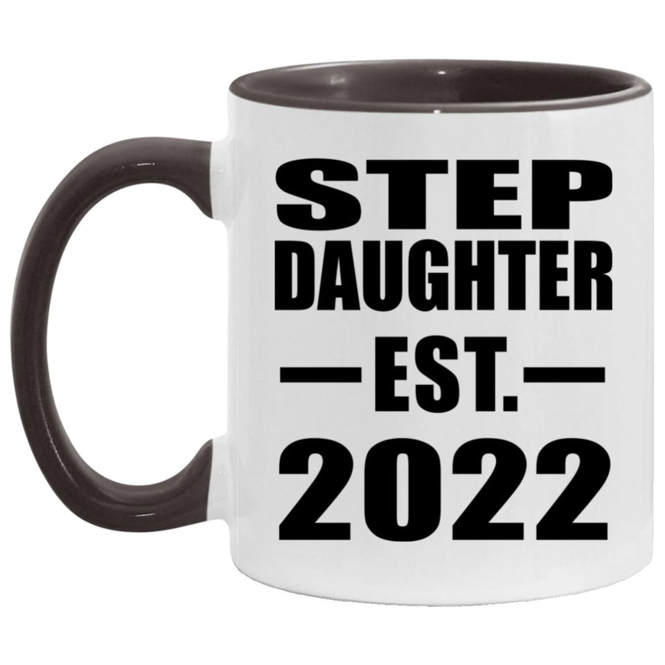 Step Daughter Established EST. 2022 - 11oz Accent Mug Black