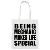 Being Mechanic Makes Life Special - Tote Bag White