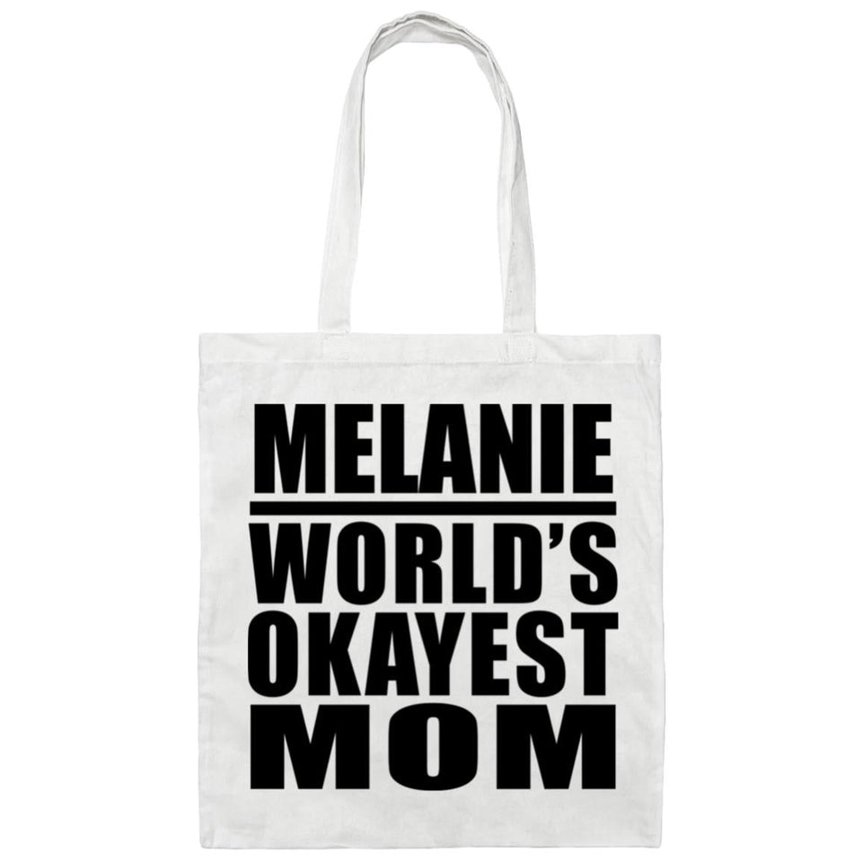 Melanie World's Okayest Mom - Tote Bag White