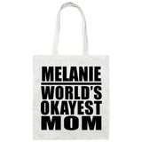 Melanie World's Okayest Mom - Tote Bag White