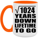 32nd Anniversary Square Root of 1024 Years Lifetime To Go - 15oz Accent Mug Orange