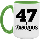 47th Birthday 47 & Fabulous - 15oz Accent Mug Green