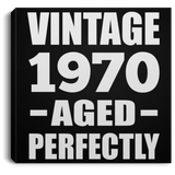 54th Birthday Vintage 1970 Aged Perfectly - Canvas Square