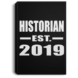 Historian Established EST. 2019 - Canvas Portrait